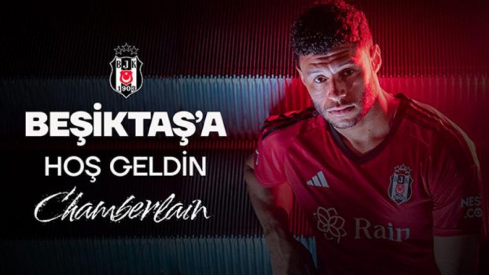 Beşiktaş Oxlade-Chamberlain’ı açıkladı