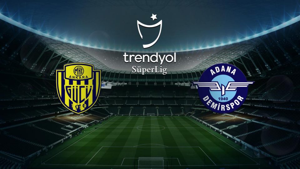 MKE Ankaragücü Adana Demirspor karşısında